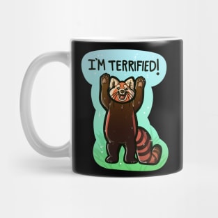 I'm terrified! Mug